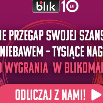Blikomania 2025 tysiące nagród do wygrania - nie przegap szansy!