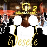 AlkoMaster 2 czyli druga odsłona wydarzenia - zobacz kto dołączył do "zabawy".