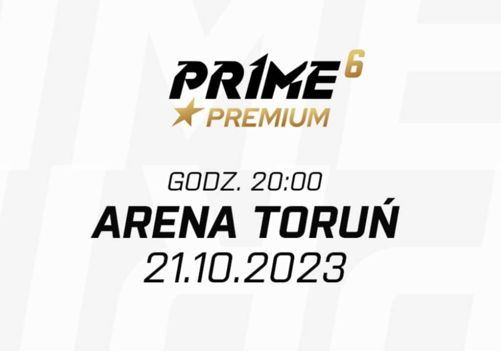 Prime Show MMA 6 Premium! Kiedy i gdzie oglądać na żywo!