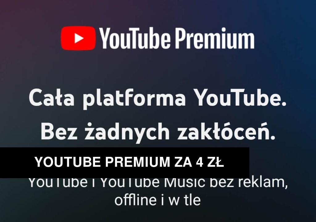 YouTube Premium na 2 miesiące za około 4 złote! Zobacz jak kupić z Argentyny!